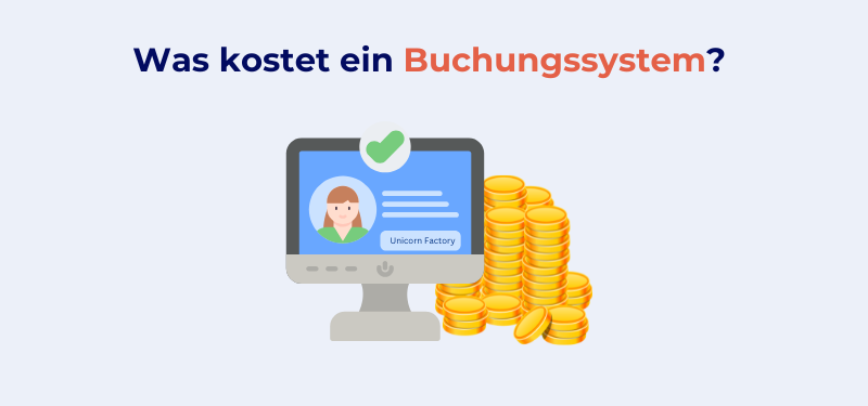 Was kostet ein Buchungssystem?