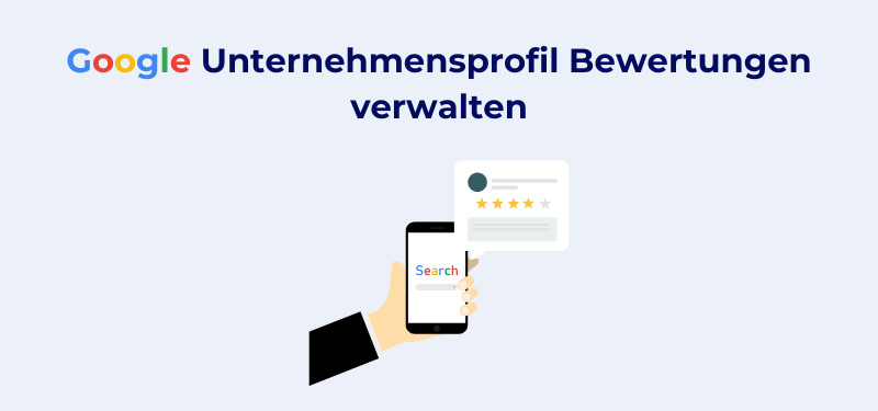 Das Bild zeigt eine Hand, die ein Smartphone hält, auf dessen Bildschirm das Google-Suchfeld zu sehen ist. Darüber erscheint ein Bewertungs-Pop-up mit Sternenbewertungen, was auf Google-Bewertungen hinweist.