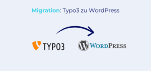 Beitragsbild Migration Typo3 zu WordPress