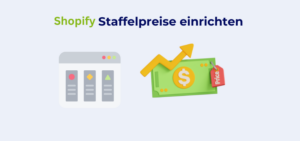 Beitragsbild Shopify Staffelpreise